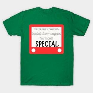 You're just Special  Christmas shirt T-Shirt